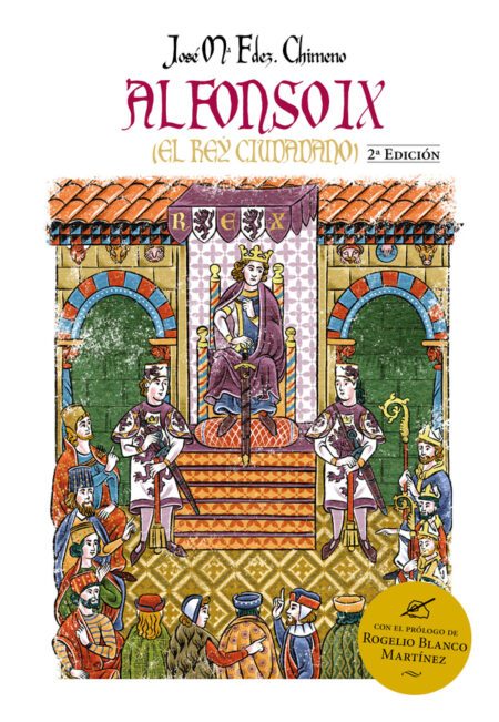 Alfonso IX (El rey ciudadano)