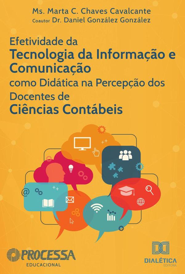 Efetividade da tecnologia da informação e comunicação como didática na percepção dos docentes de ciências contábeis