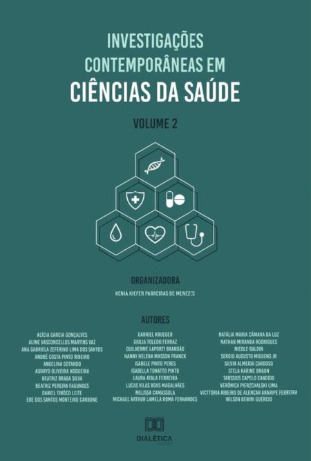 Investigações contemporâneas em Ciências da Saúde:Volume 2