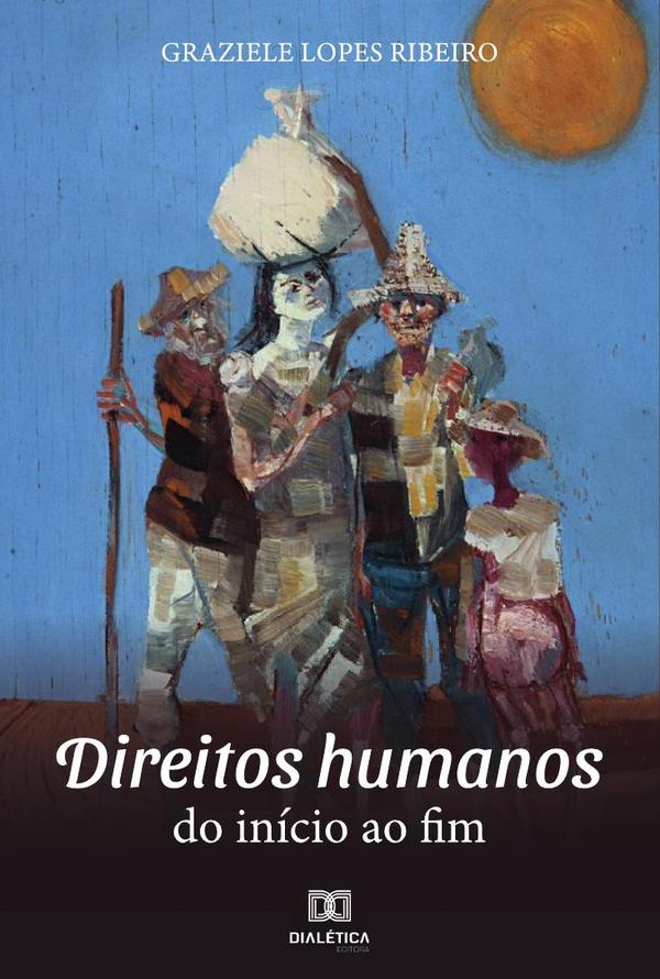 Direitos humanos:do início ao fim