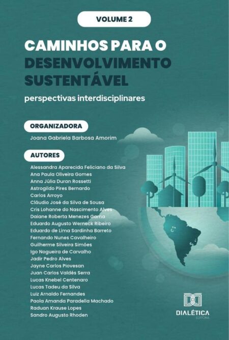 Caminhos para o Desenvolvimento Sustentável - perspectivas interdisciplinares:Volume 2
