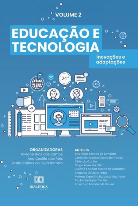 Educação e tecnologia - inovações e adaptações:Volume 2