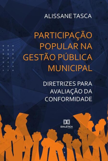 Participação Popular na Gestão Pública Municipal:diretrizes para avaliação da conformidade