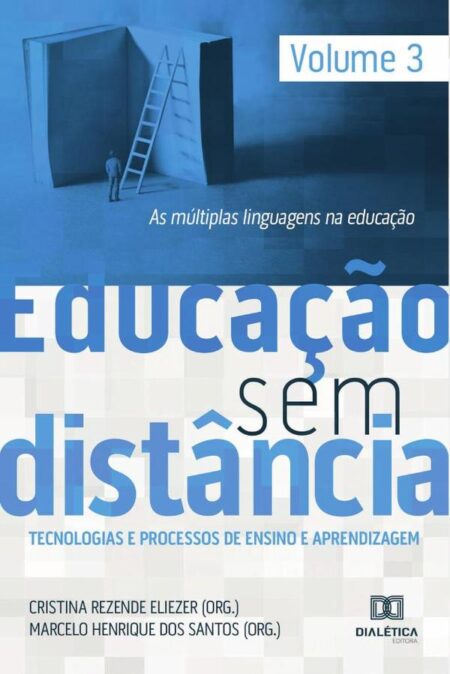 Educação Sem Distância volume 3:As múltiplas linguagens na educação