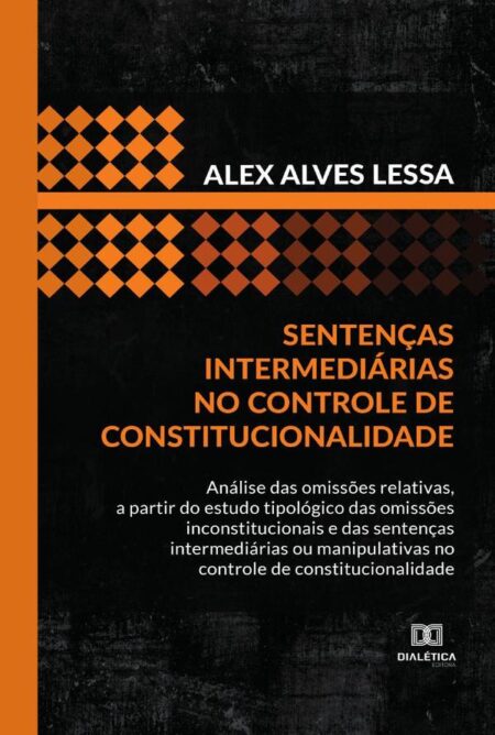 Sentenças intermediárias no controle de constitucionalidade:análise das omissões relativas, a partir do estudo tipológico das omissões inconstitucionais e das sentenças intermediárias ou manipulativas no controle de constitucionalidade