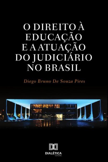 O direito à educação e a atuação do judiciário no Brasil
