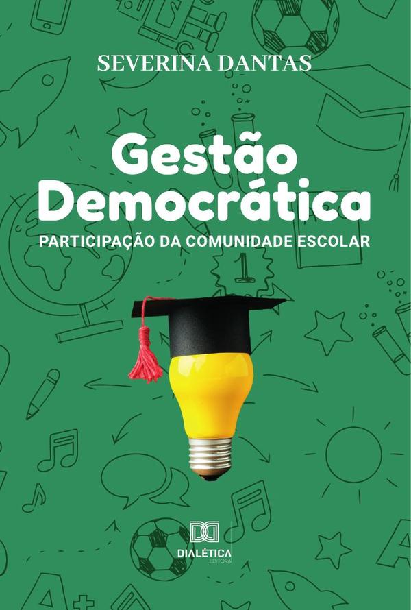 Gestão Democrática:participação da comunidade escolar