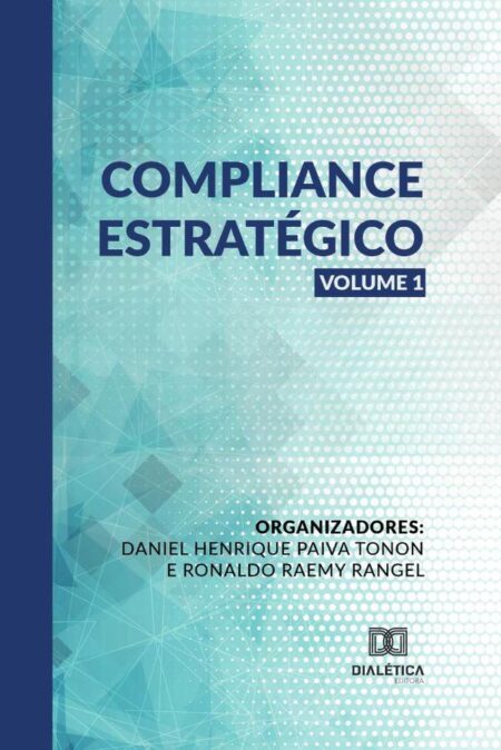 Compliance Estratégico - Volume 1