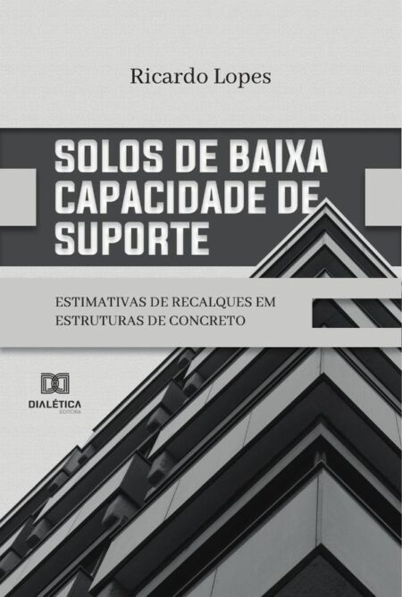 Solos de baixa capacidade de suporte:estimativas de recalques em estruturas de concreto