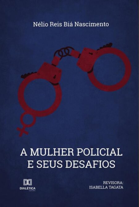 A Mulher Policial e seus Desafios