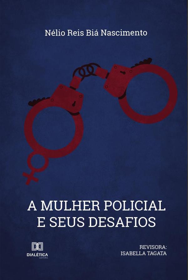 A Mulher Policial e seus Desafios