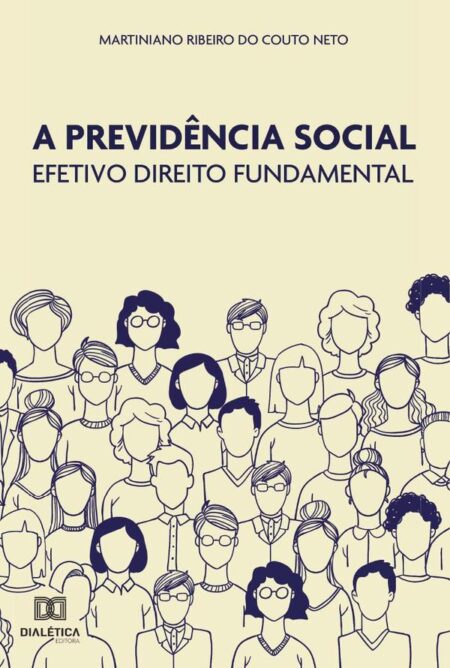 A Previdência Social:efetivo direito fundamental