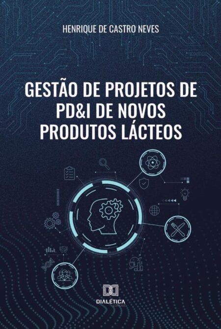 Gestão de Projetos de PD&I de Novos Produtos Lácteos