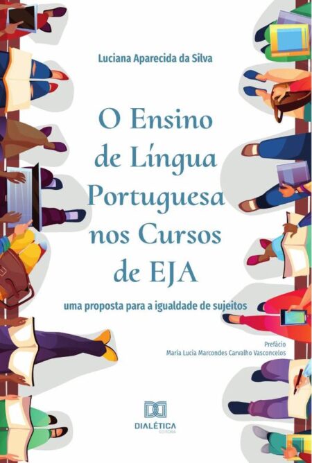 O Ensino de Língua Portuguesa nos Cursos de EJA:uma proposta para a igualdade de sujeitos
