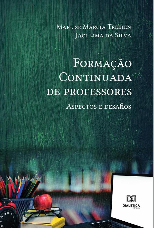 Formação Continuada de professores:aspectos e desafios
