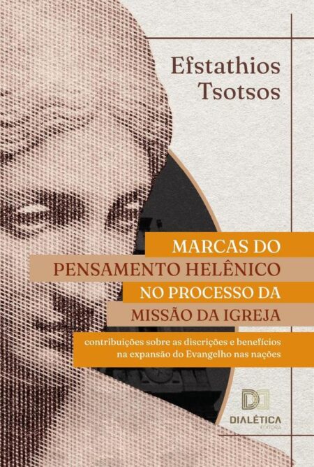 Marcas do pensamento helênico no processo da missão da Igreja:contribuições sobre as discrições e benefícios na expansão do Evangelho nas nações