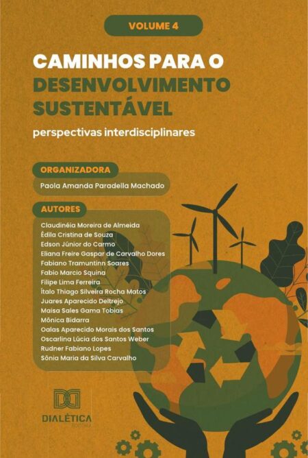 Caminhos para o Desenvolvimento Sustentável:perspectivas interdisciplinares - Volume 4