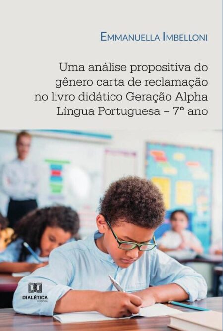 Uma análise propositiva do gênero carta de reclamação no livro didático Geração Alpha Língua Portuguesa – 7° ano
