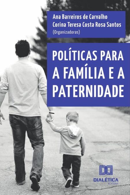 Políticas para a família e a paternidade