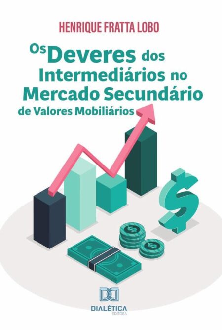 Os deveres dos intermediários no mercado secundário de valores mobiliários
