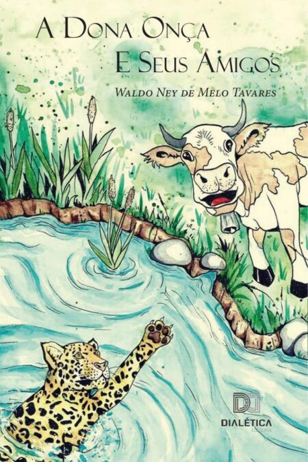 A dona onc¸a e seus amigos