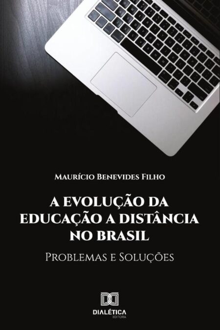 A Evolução da Educação à Distância no Brasil::Problemas e soluções