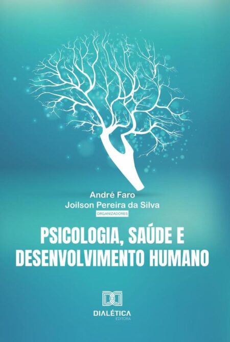 Psicologia, Saúde e Desenvolvimento Humano