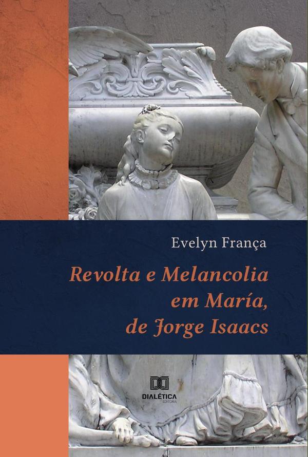 Revolta e melancolia em María, de Jorge Isaacs