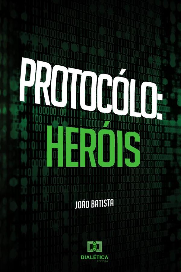 Protocolo:Heróis