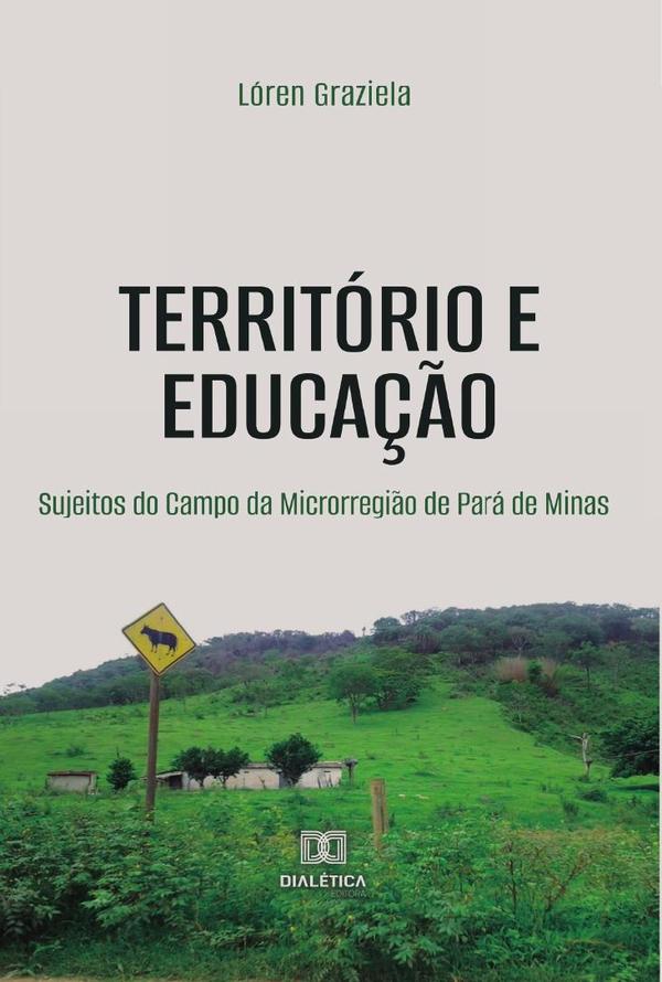 Território e Educação:sujeitos do campo da microrregião de Pará de Minas