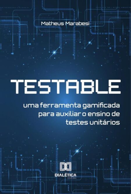 Testable:uma ferramenta gamificada para auxiliar o ensino de testes unitários