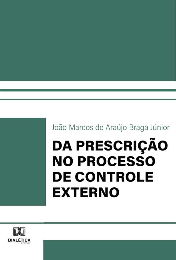 Da Prescrição no Processo de Controle Externo