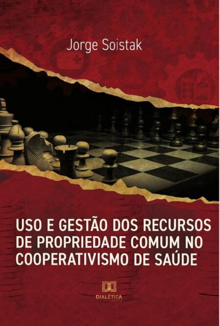 Uso e gestão dos recursos de propriedade comum no cooperativismo de saúde
