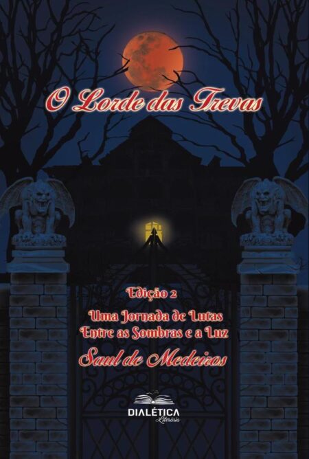 O Lorde das Trevas:uma jornada de lutas entre as sombras e a luz
