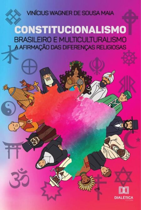 Constitucionalismo brasileiro e multiculturalismo:a afirmação das diferenças religiosas