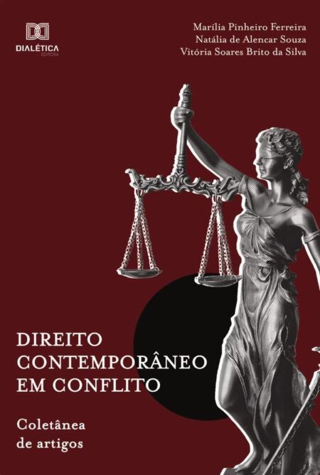 Direito contemporâneo em conflito:coletânea de artigos