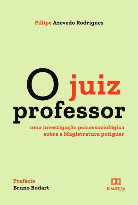 O juiz professor:uma investigação psicossociológica sobre a Magistratura potiguar