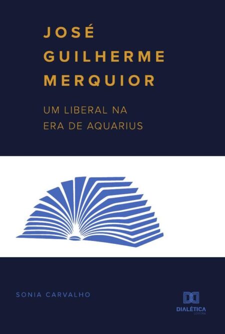 José Guilherme Merquior:um liberal na Era de Aquarius