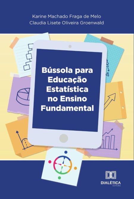 Bússola para Educação Estatística:no Ensino Fundamental