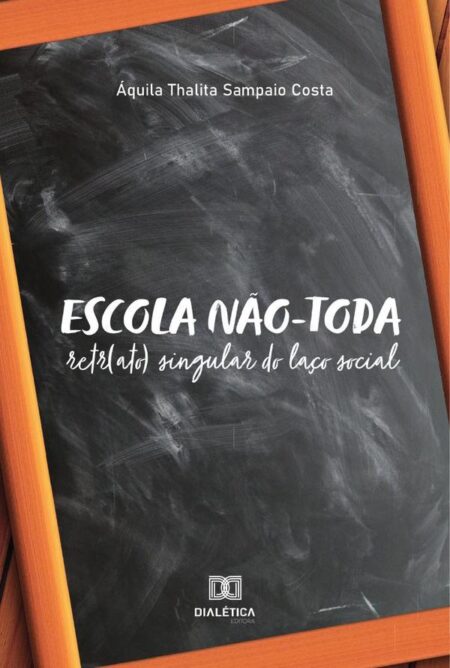 Escola não-toda:retr(ato) singular do laço social
