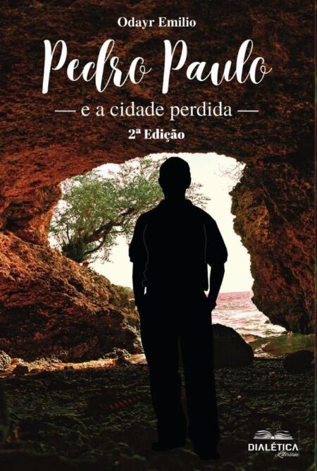 Pedro Paulo e a cidade perdida