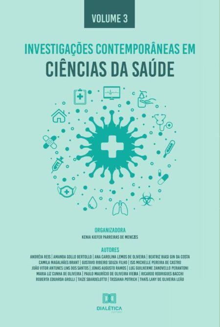 Investigações contemporâneas em Ciências da Saúde:Volume 3