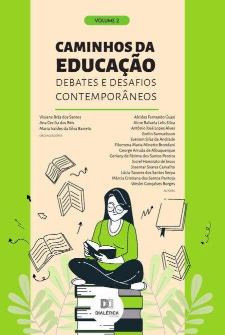 Caminhos da Educação - debates e desafios contemporâneos:Volume 2