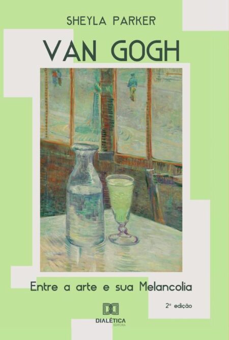 Van Gogh:entre a arte e sua melancolia