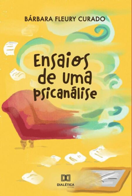 Ensaios de uma Psicanálise