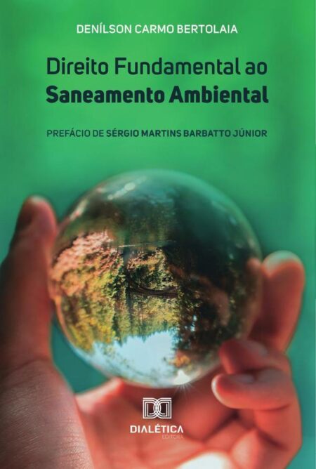 Direito Fundamental ao Saneamento Ambiental