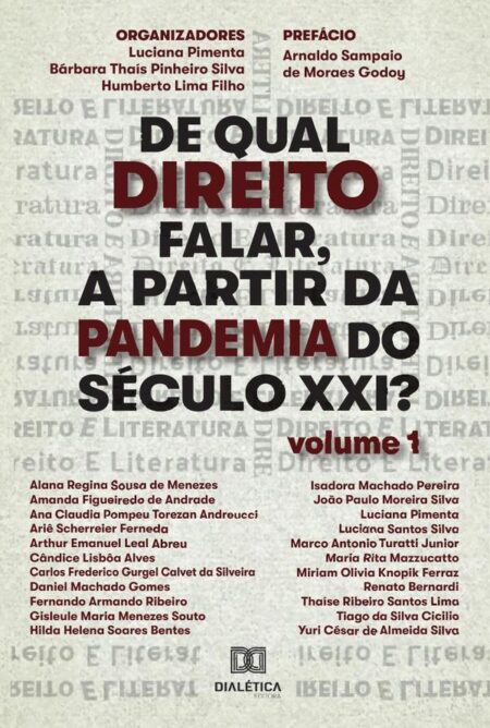 De qual direito falar, a partir da pandemia do século XXI? (Volume 1)
