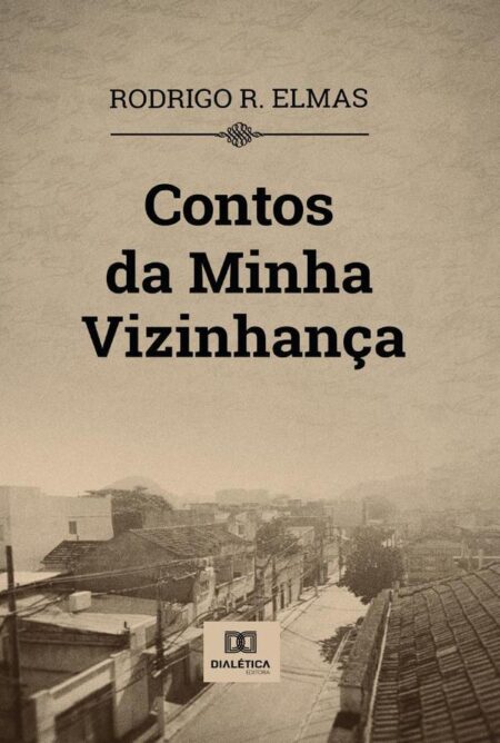 Contos da minha vizinhança
