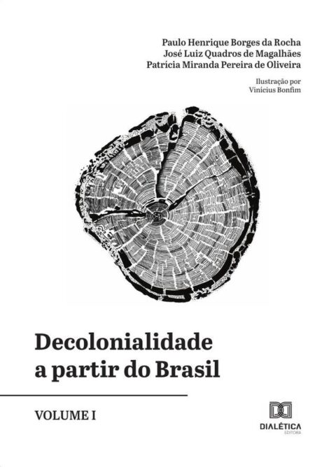 Decolonialidade a partir do Brasil - Volume 1