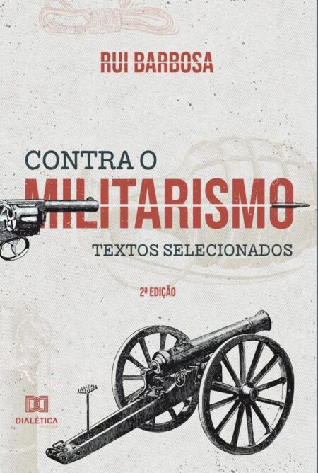Contra o militarismo:textos selecionados